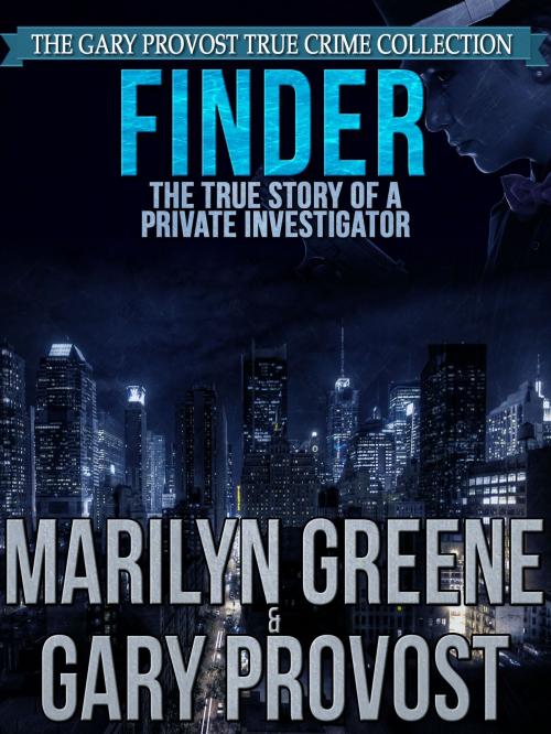 Cover of the book Finder by Gary Provost, Marilyn Greene, Crossroad Press