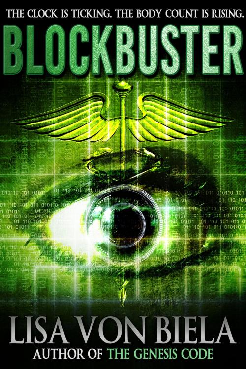 Cover of the book Blockbuster by Lisa von Biela, Crossroad Press