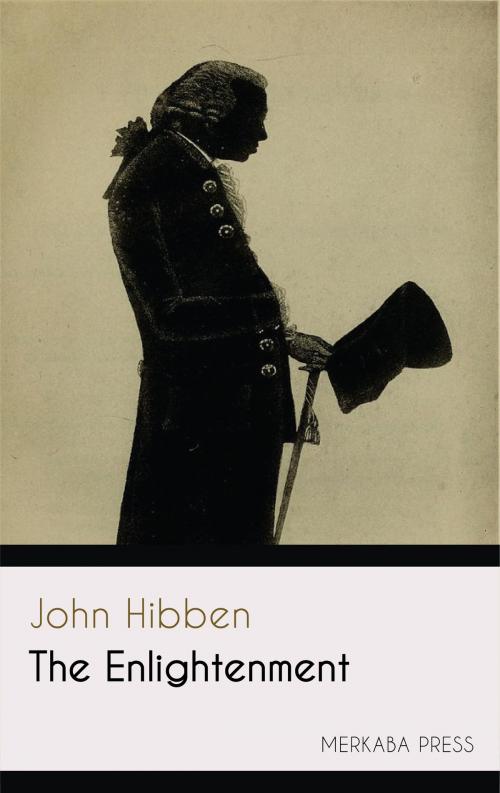 Cover of the book The Enlightenment by John Hibben, PublishDrive