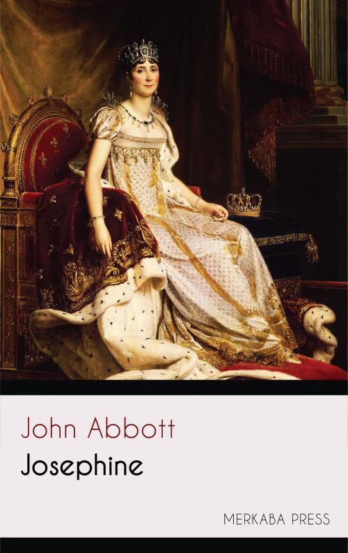 Cover of the book Josephine by John Abbott, PublishDrive
