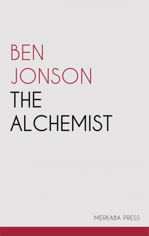 Cover of the book The Alchemist by Ben Jonson, PublishDrive