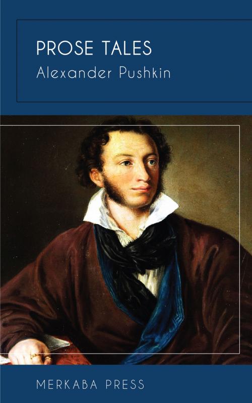 Cover of the book Prose Tales by Alexander Pushkin, PublishDrive