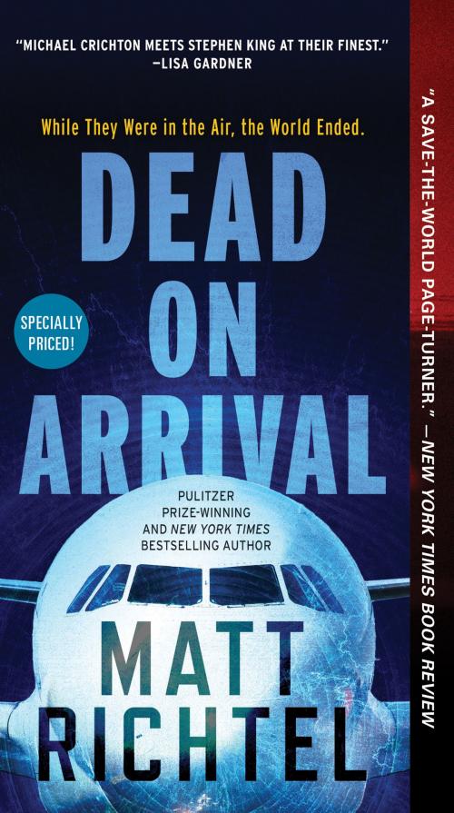 Cover of the book Dead On Arrival by Matt Richtel, William Morrow