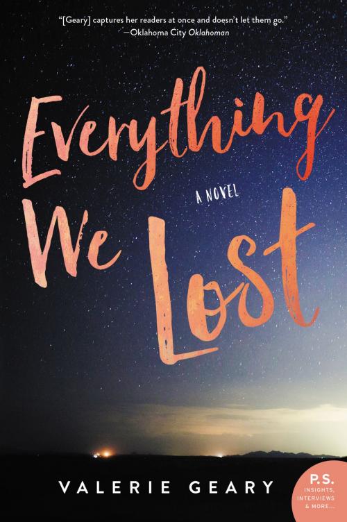 Cover of the book Everything We Lost by Valerie Geary, William Morrow Paperbacks