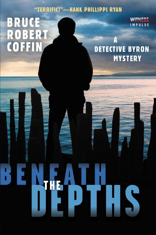 Cover of the book Beneath the Depths by Bruce Robert Coffin, Witness Impulse