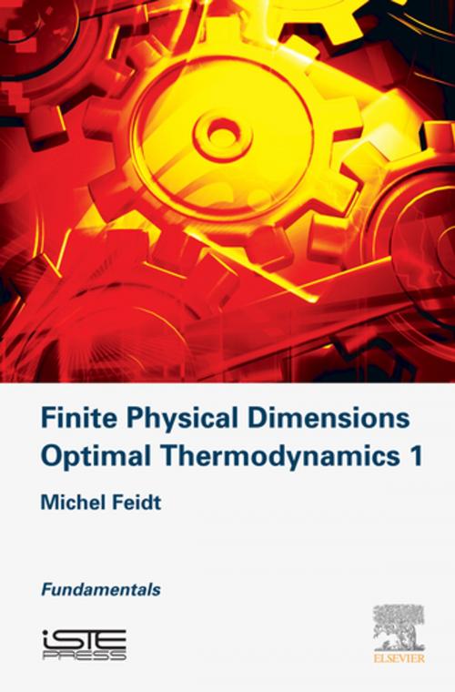 Cover of the book Finite Physical Dimensions Optimal Thermodynamics 1 by Michel Feidt, Elsevier Science