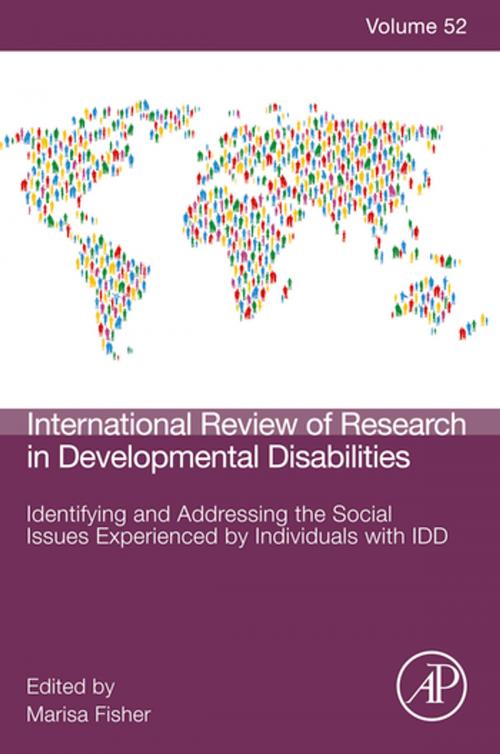Cover of the book Identifying and Addressing the Social Issues Experienced by Individuals with IDD by Robert M. Hodapp, Deborah J. Fidler, Marisa H. Fisher, Elsevier Science