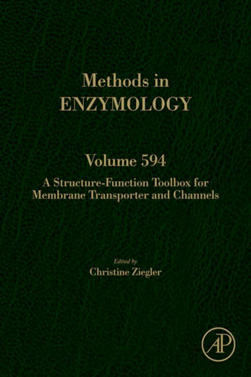 Cover of the book A Structure-Function Toolbox for Membrane Transporter and Channels by Christine Ziegler, Elsevier Science