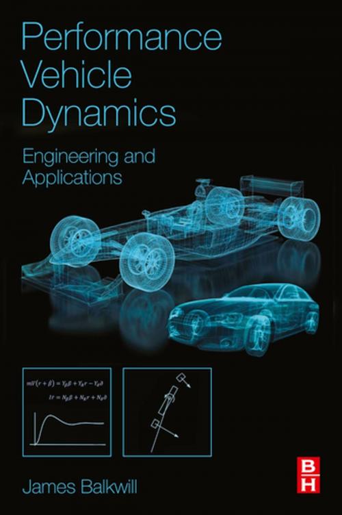 Cover of the book Performance Vehicle Dynamics by James Balkwill, Elsevier Science