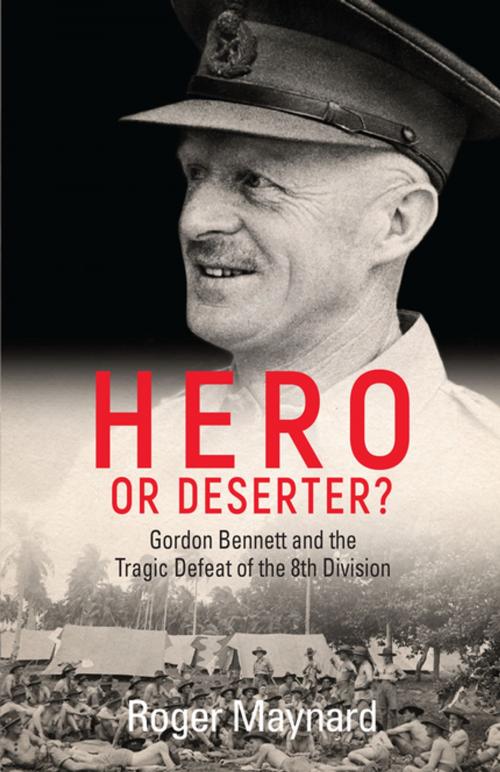 Cover of the book Hero or Deserter? by Roger Maynard, Penguin Random House Australia