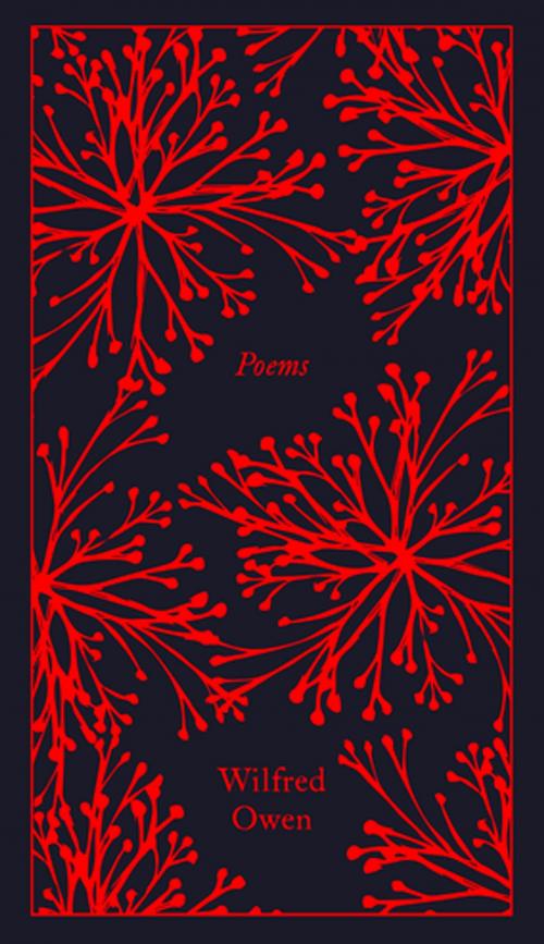 Cover of the book Poems by Wilfred Owen, Penguin Books Ltd