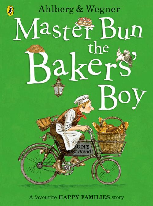 Cover of the book Master Bun the Bakers' Boy by Allan Ahlberg, Penguin Books Ltd