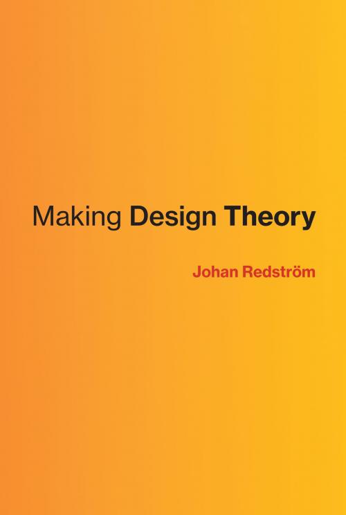 Cover of the book Making Design Theory by Johan Redström, The MIT Press