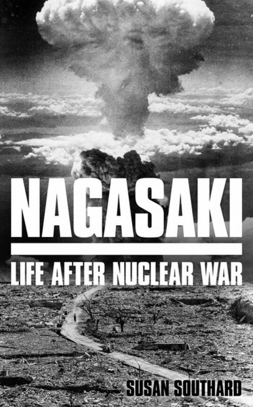 Cover of the book Nagasaki by Susan Southard, Profile