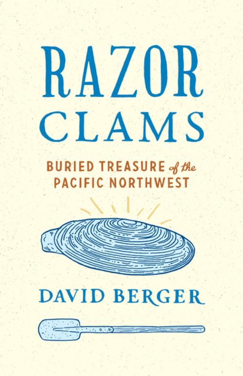 Cover of the book Razor Clams by David Berger, University of Washington Press