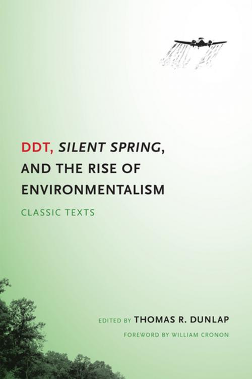 Cover of the book DDT, Silent Spring, and the Rise of Environmentalism by Thomas Dunlap, University of Washington Press