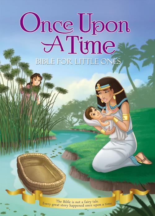 Cover of the book Once Upon a Time Bible for Little Ones by Zondervan, Zonderkidz