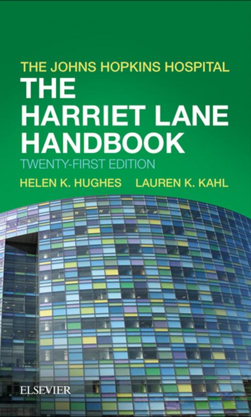 Cover of the book The Harriet Lane Handbook E-Book by Johns Hopkins Hospital, Lauren Kahl, MD, Helen K Hughes, MD, MPH, Elsevier Health Sciences