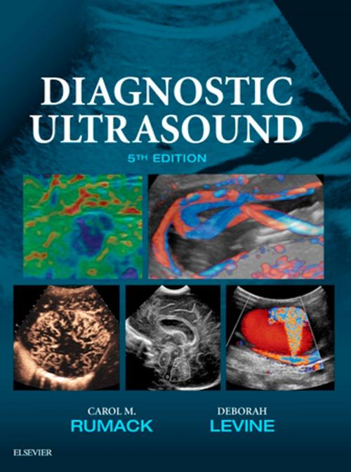 Cover of the book Diagnostic Ultrasound E-Book by Carol M. Rumack, MD, FACR, Deborah Levine, MD, Elsevier Health Sciences