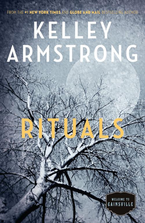 Cover of the book Rituals by Kelley Armstrong, Random House of Canada