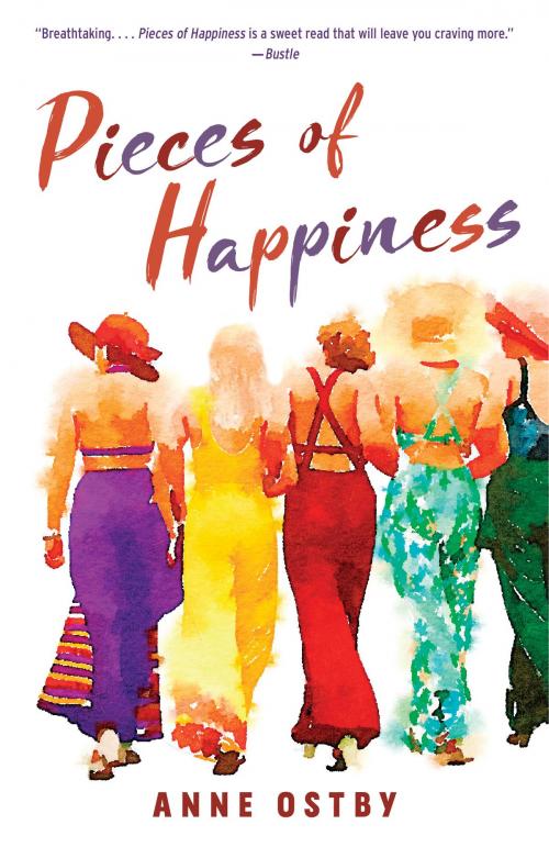 Cover of the book Pieces of Happiness by Anne Ostby, Knopf Doubleday Publishing Group