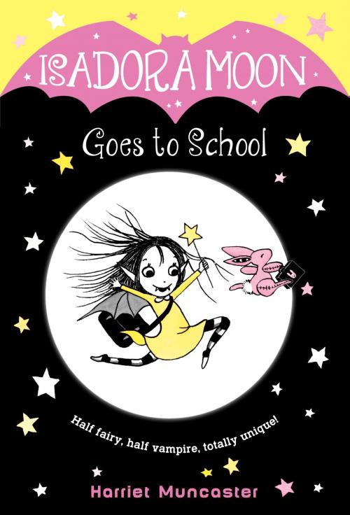 Cover of the book Isadora Moon Goes to School by Harriet Muncaster, Random House Children's Books