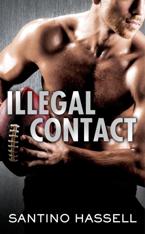 Cover of the book Illegal Contact by Santino Hassell, Penguin Publishing Group