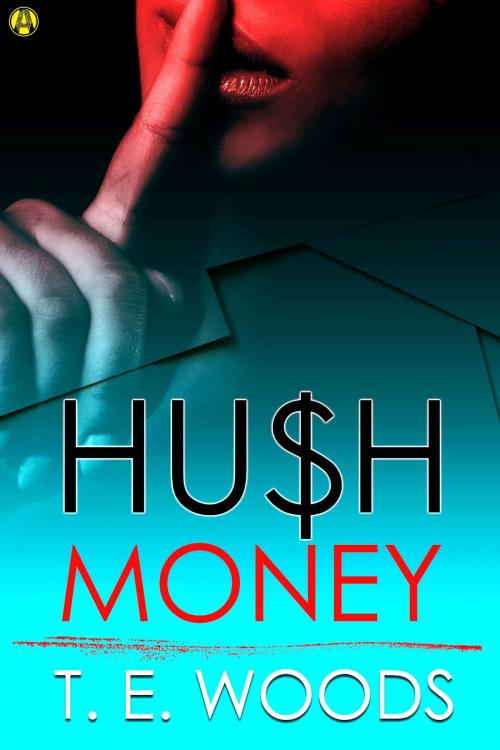 Cover of the book Hush Money by T. E. Woods, Random House Publishing Group