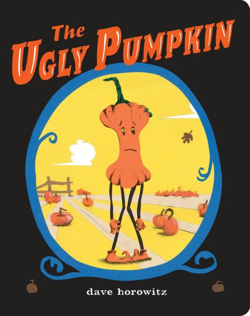 Cover of the book The Ugly Pumpkin by Dave Horowitz, Penguin Young Readers Group