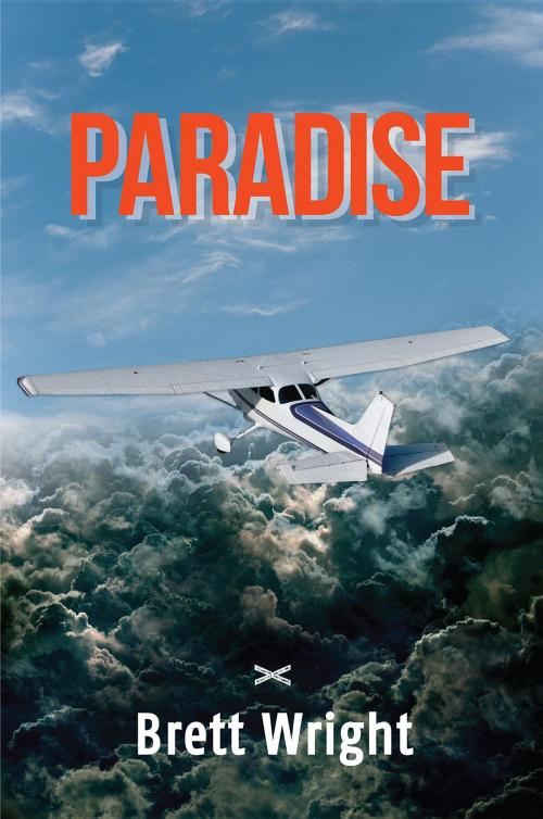 Cover of the book Paradise by Brett Wright, Brett Wright
