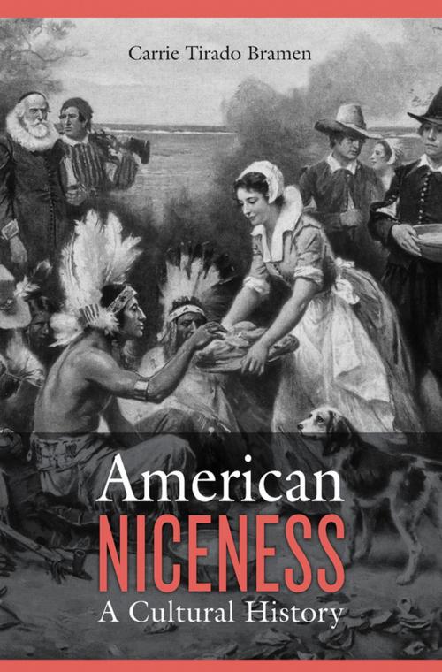 Cover of the book American Niceness by Carrie Tirado Bramen, Harvard University Press