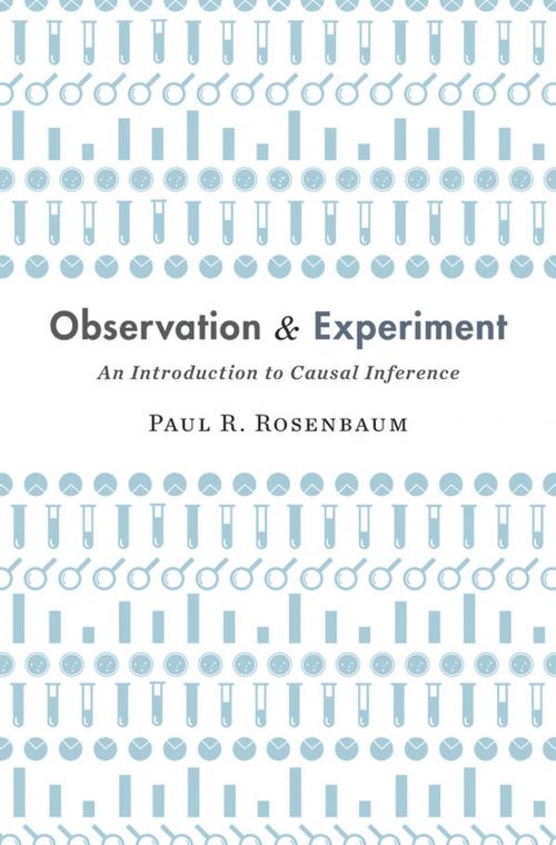 Cover of the book Observation and Experiment by Paul R. Rosenbaum, Harvard University Press