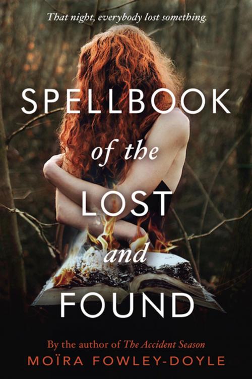 Cover of the book Spellbook of the Lost and Found by Moïra Fowley-Doyle, Penguin Young Readers Group