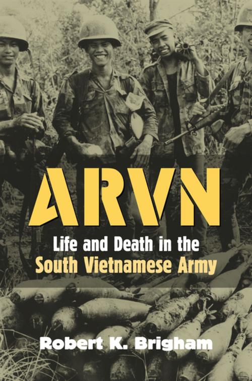 Cover of the book ARVN by Robert K. Brigham, University Press of Kansas