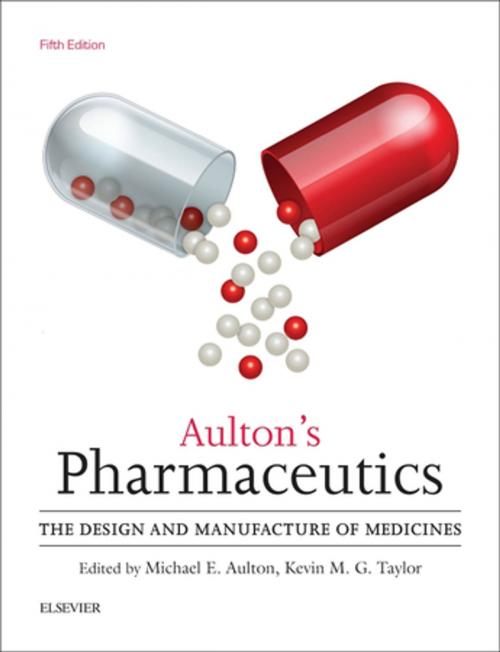 Cover of the book Aulton's Pharmaceutics E-Book by , Elsevier Health Sciences