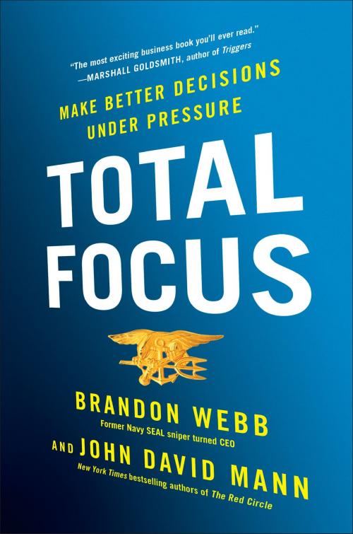 Cover of the book Total Focus by Brandon Webb, John David Mann, Penguin Publishing Group