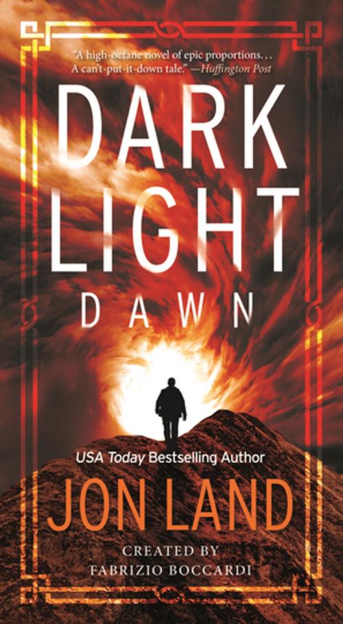 Cover of the book Dark Light: Dawn by Jon Land, Tom Doherty Associates