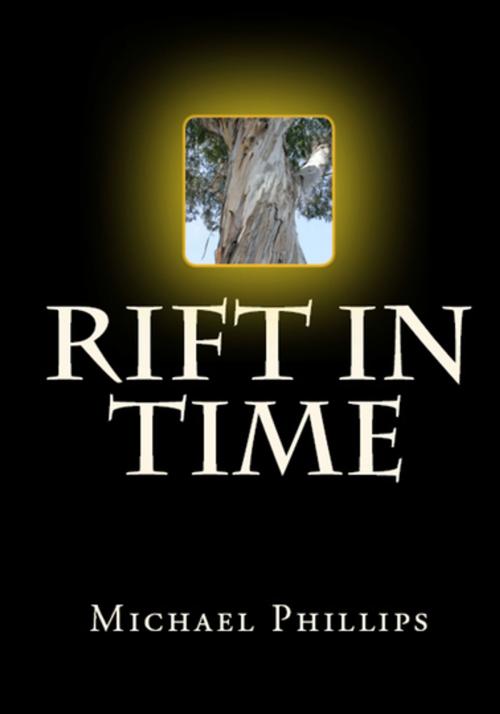 Cover of the book Rift in Time by Michael Phillips, RosettaBooks