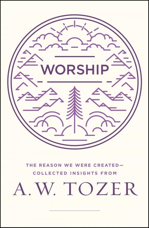 Cover of the book Worship by A. W. Tozer, Moody Publishers