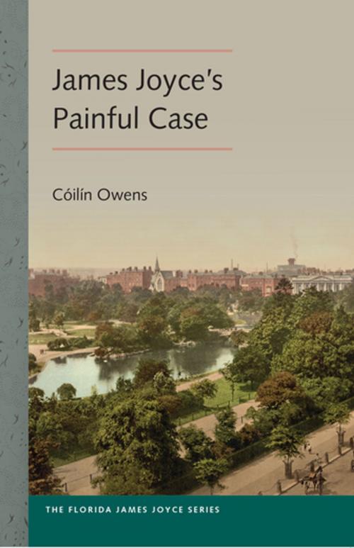 Cover of the book James Joyce's Painful Case by Cóilín Owens, University Press of Florida
