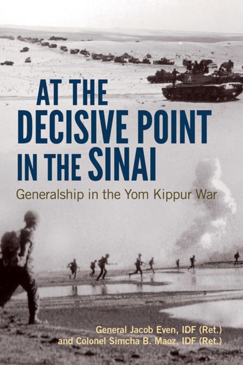 Cover of the book At the Decisive Point in the Sinai by Jacob Even, Simcha B. Maoz, The University Press of Kentucky