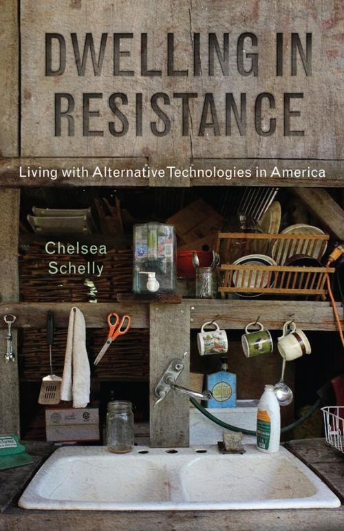 Cover of the book Dwelling in Resistance by Chelsea Schelly, Rutgers University Press