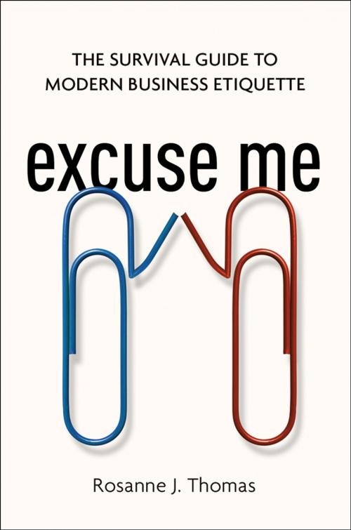 Cover of the book Excuse Me by Rosanne Thomas, AMACOM