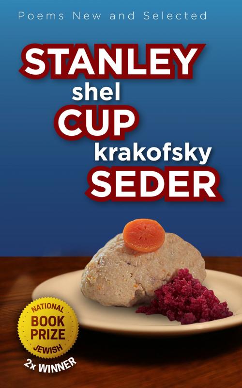 Cover of the book STANLEY CUP SEDER by shel krakofsky, parchment press
