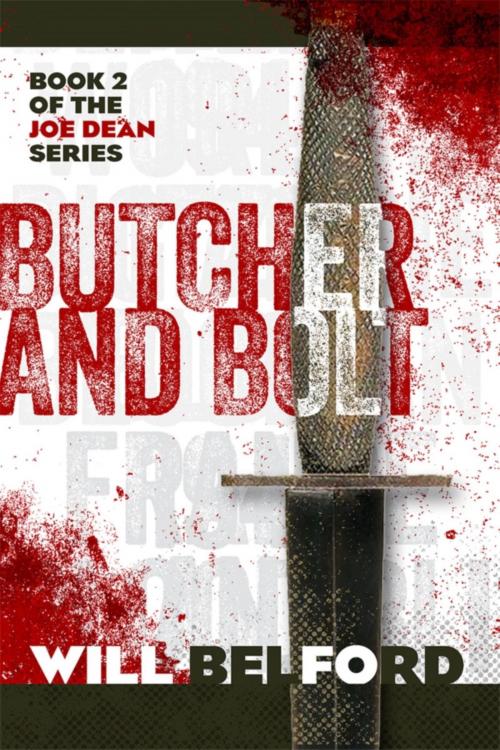Cover of the book Butcher and Bolt by Will Belford, Will Belford
