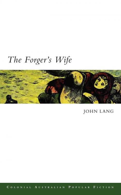 Cover of the book The Forger's Wife by John Lang, Grattan Street Press, University of Melbourne