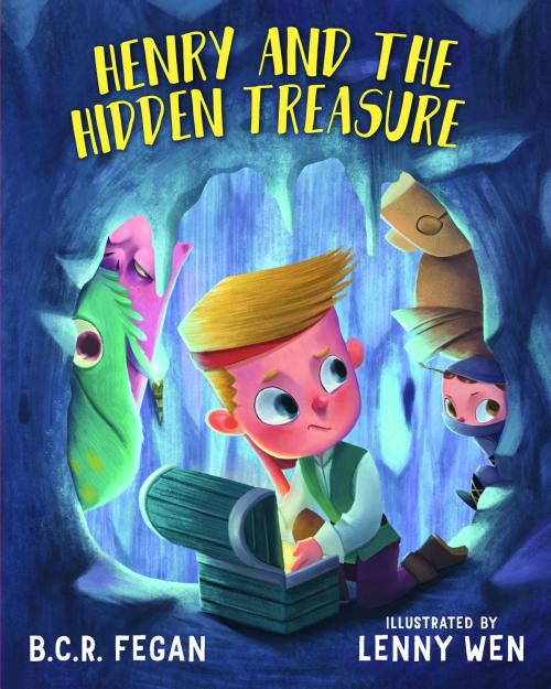 Cover of the book Henry and the Hidden Treasure by B.C.R. Fegan, TaleBlade