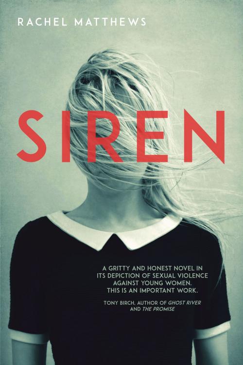 Cover of the book Siren by Rachel Matthews, Transit Lounge