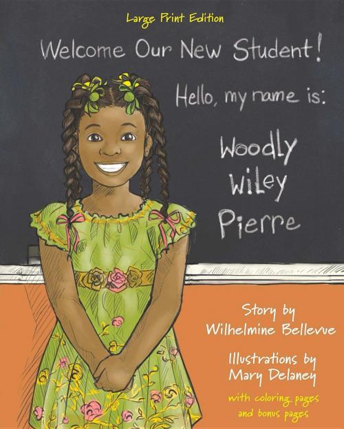 Cover of the book Woodly Wiley Pierre by Willow Bellevue, Teresa's Eyes Inc