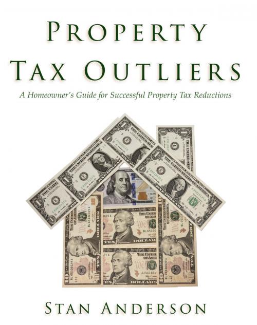 Cover of the book Property Tax Outliers by Stan Anderson, Stan Anderson
